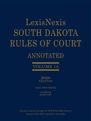 cover image of LexisNexis South Dakota Rules of Court Annotated